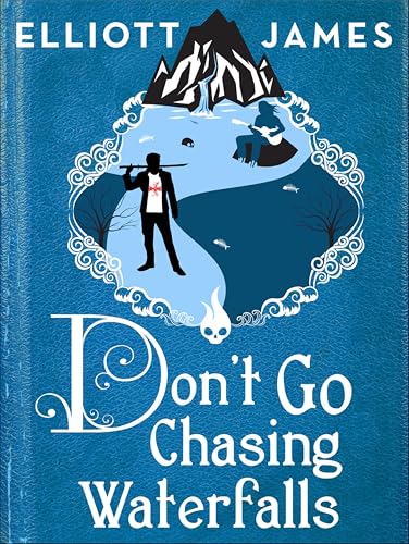 Don't Go Chasing Waterfalls book cover