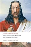Thus Spoke Zarathustra A Book For Everyone And Nobody Oxford Worlds Classics English Edition
