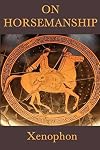 On Horsemanship (Unabridged Start Publishing LLC)