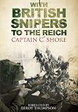 With British Snipers To The Reich