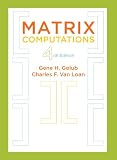 Matrix Computations Johns Hopkins Studies In The Mathematical Sciences Book 3