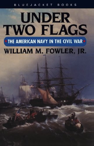 Under Two Flags: The American Navy in the Civil War book cover