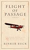 Flight Of Passage A True Story