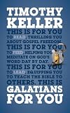 Galatians For You Gods Word For You