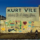 Wakin' On A Pretty Daze (2013)