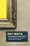 Artwrite The Writing Guide For Visual Artists English Edition