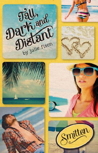 Tall, Dark & Distant (By: Julie Fison) cover