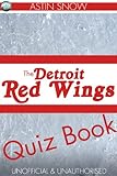 The Detroit Redwings Quiz Book Sports Trivia 7 English Edition