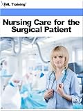 Nursing Care For The Surgical Patient English Edition