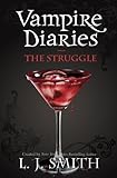 The Vampire Diaries The Struggle Book 2 The Vampire Diaries The Return English Edition