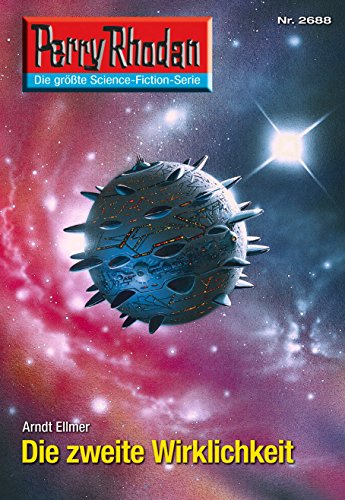 Die zweite Wirklichkeit: Perry Rhodan-Zyklus "Neuroversum" book cover
