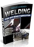 Welding For Beginners In Fabrication English Edition