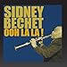 Song As-Tu Le Cafard by Sidney Bechet on Ooh La La! at Amazon
