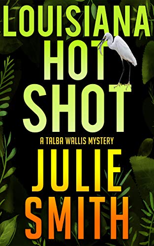 Louisiana Hotshot book cover