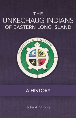 The Unkechaug Indians of Eastern Long Island book cover