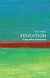 Education A Very Short Introduction Very Short Introductions Book 347 English Edition