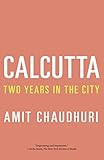 Calcutta Two Years In The City Vintage Departures