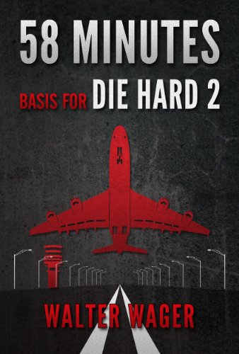 58 Minutes / Die Hard 2: Die Harder book cover