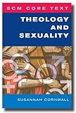 Scm Core Text Theology And Sexuality English Edition