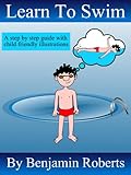 Learn To Swim Teaching You To Teach Your Child To Swim English Edition
