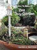 How To Make A Zen Fairy Garden English Edition
