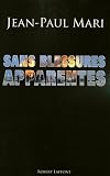 Sans Blessures Apparentes Hors Collection