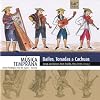 Música Temprana, Adrián Rodríguez Van der Spoel: director - Bailes, Tonadas & Cachuas: Songs And Dances From Trujillo, Peru (18th Century)