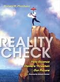 Reality Check How Science Deniers Threaten Our Future