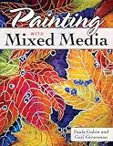 Painting With Mixed Media