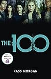 The 100 Book One The Hundred Series 1 English Edition