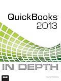 Quickbooks 2013 In Depth English Edition