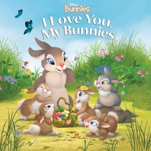 Disney Bunnies: I Love You, My Bunnies book cover