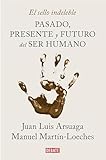 El Sello Indeleble Pasado Presente Y Futuro Del Ser Humano Spanish Edition