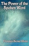 The Power Of The Spoken Word English Edition