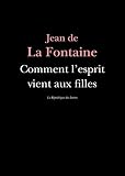 Comment Lesprit Vient Aux Filles Folio T 4844