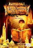 Le Ma%C3%AEtre Des Cl%C3%A9s   Tome 2 : L'or Des Lutins (grund Poche)
