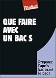 Que Faire Avec Un Bac S