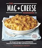 The Mac Cheese Cookbook 50 Simple Recipes From Homeroom Americas Favorite Mac And Cheese Restaurant English Edition