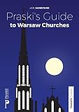 Praskis Guide To Warsaw Churches