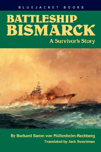The Battleship Bismarck: A Survivor's Story, New and Expanded Edition book cover