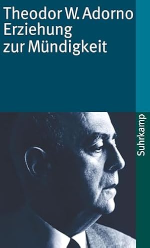 Erziehung nach Auschwitz Theodor W. Adorno