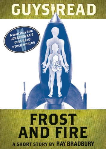 Frost and Fire / The Creatures That Time Forgot book cover