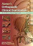 Netters Orthopaedic Clinical Examination Ebook An Evidencebased Approach Netter Clinical Science English Edition