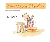 Apolline Au Bain Les Petites Vies Dapolline