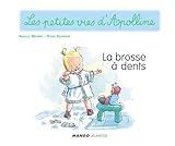 Apolline La Brosse Dents Les Petites Vies Dapolline