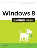 Windows 8 The Missing Manual Missing Manuals