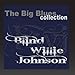 Song Sweeter As The Years Roll By by Blind Willie Johnson on Blind Willie Johnson (The Big Blues Collection) at Amazon