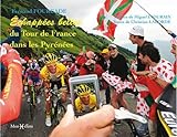 Echappees Belles Sur Tour De France Pyrenees (broch%C3%A9)
