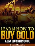 Learn How To Buy Gold A Qa Beginners Guide English Edition