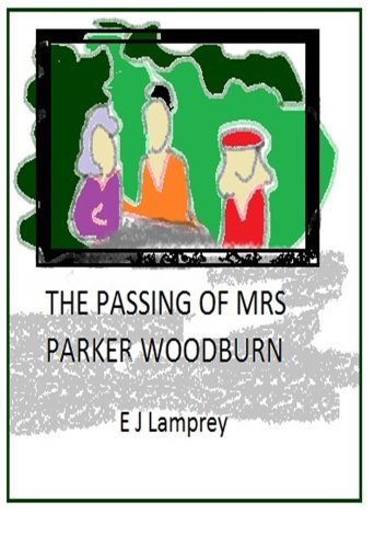 The Passing Of Mrs Parker Woodburn cover